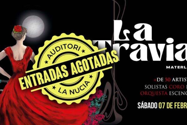 La Traviata en L'Auditori de La Nucía: ¡Entradas Agotadas para Este Sábado!