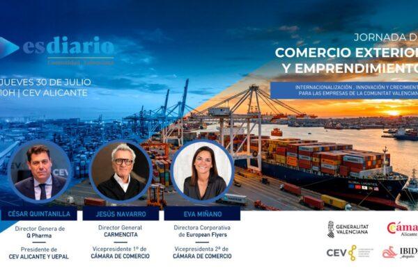 Referentes empresariales se reúnen en Alicante para debatir sobre el futuro del comercio exterior e internacionalización