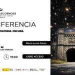 El Museu de les Ciències presenta una conferencia sobre la búsqueda de materia oscura